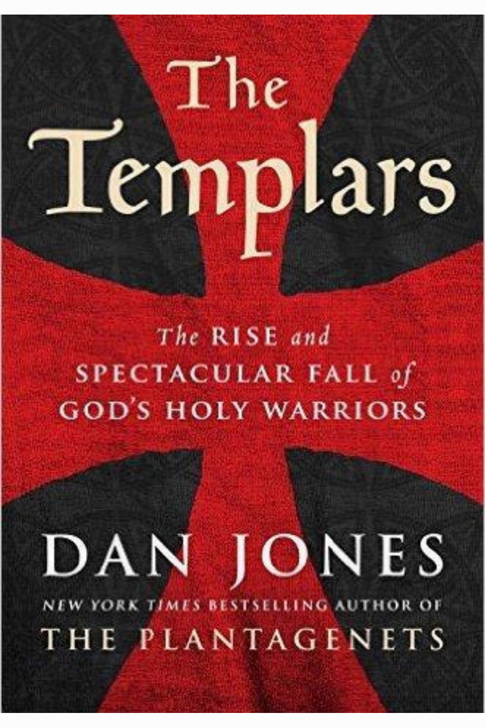 The Templars by Dan Jones