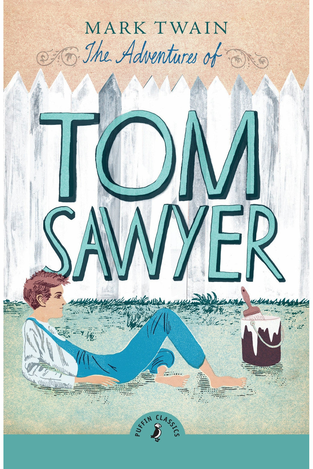 The Adventures of Tom Sawyer by Mark Twain