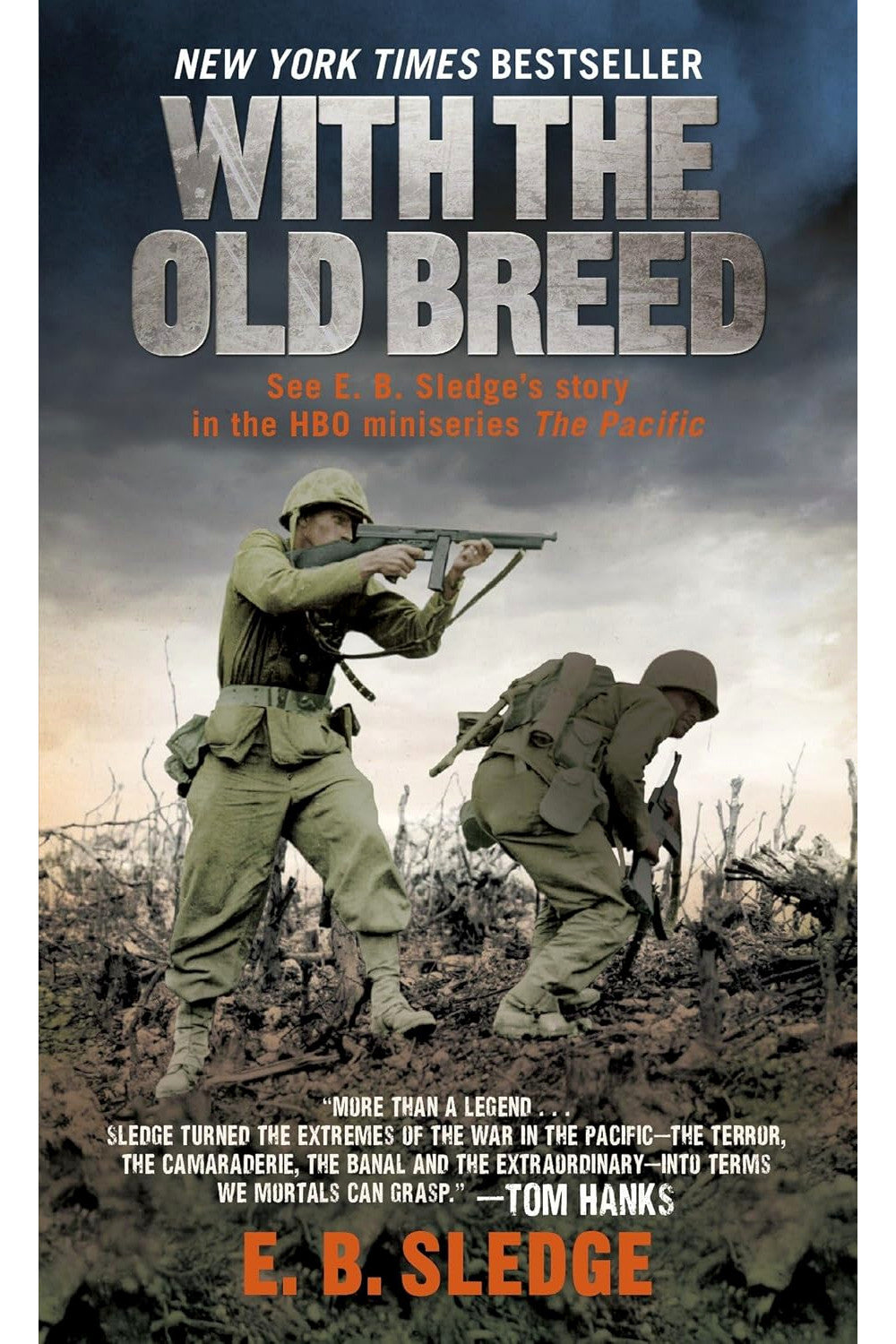 With the Old Breed by Eugene Sledge