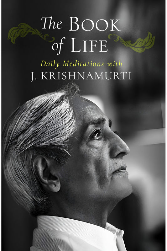 The Book of Life by Jiddu Krishnamurti