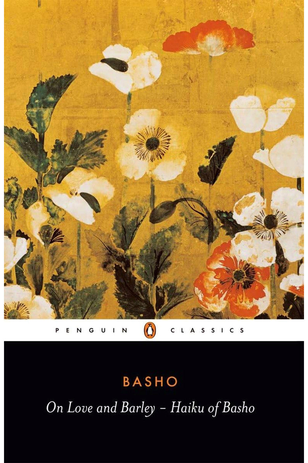 On Love and Barley by Matsuo Bashō