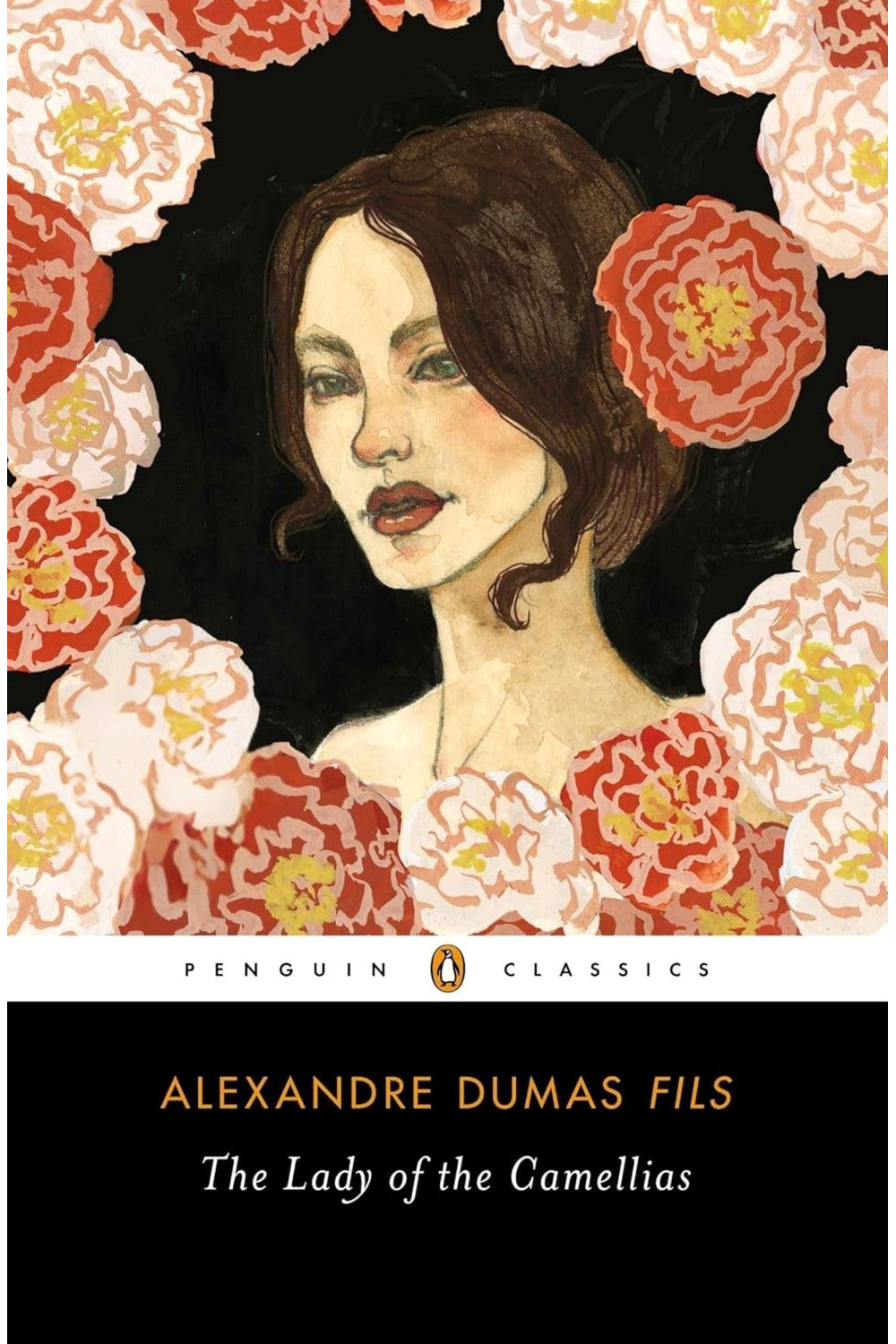 The Lady of the Camellias by Alexandre Dumas fils