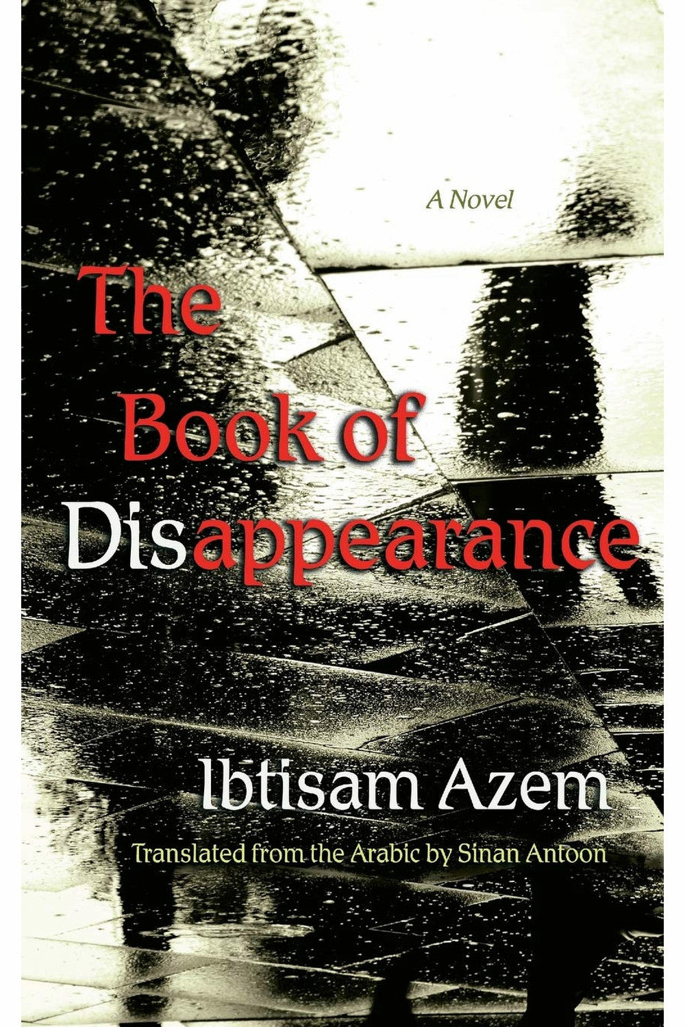 The Book of Disappearance by Ibtisam Azem
