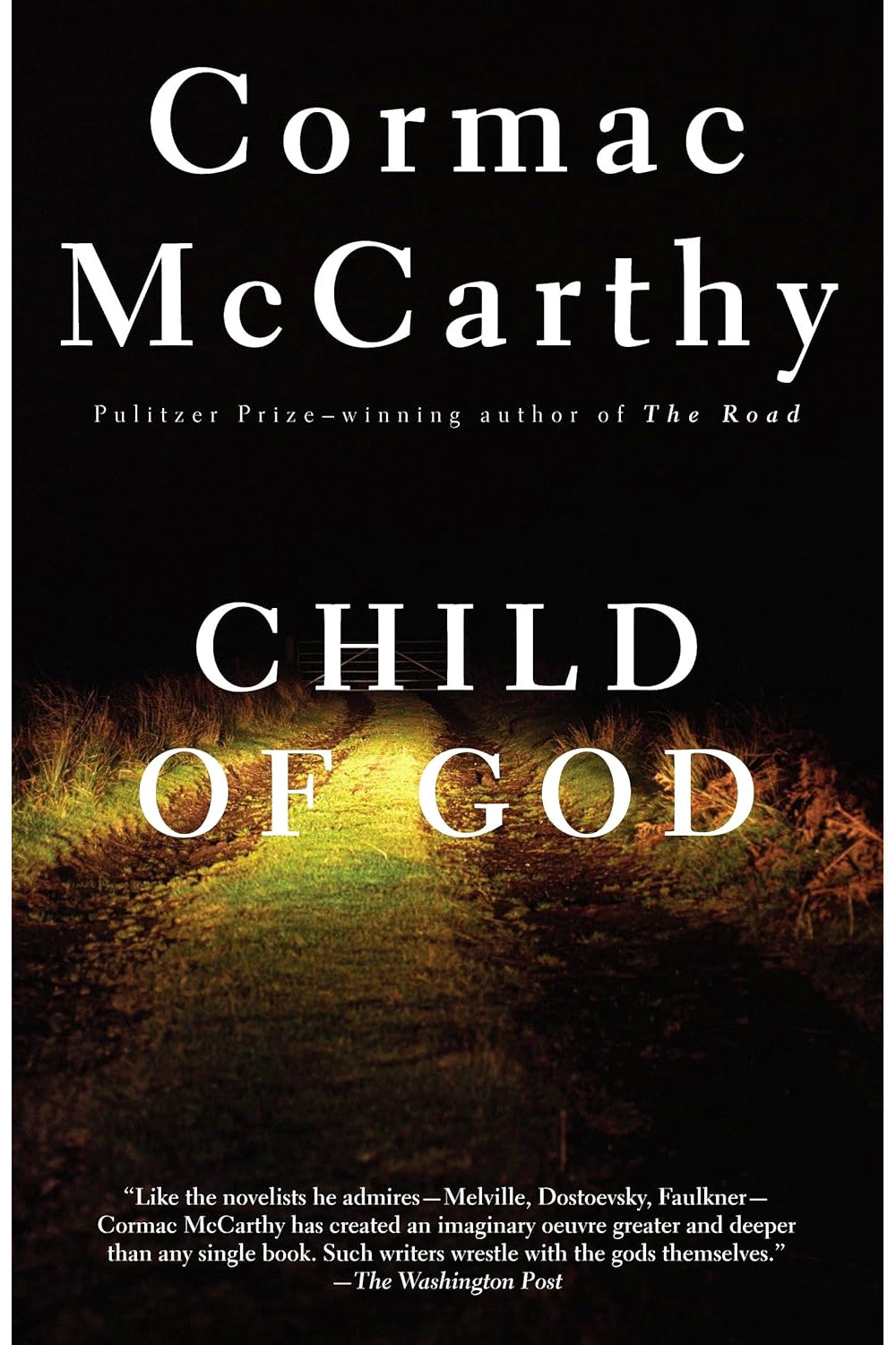 Child of God by Cormac McCarthy