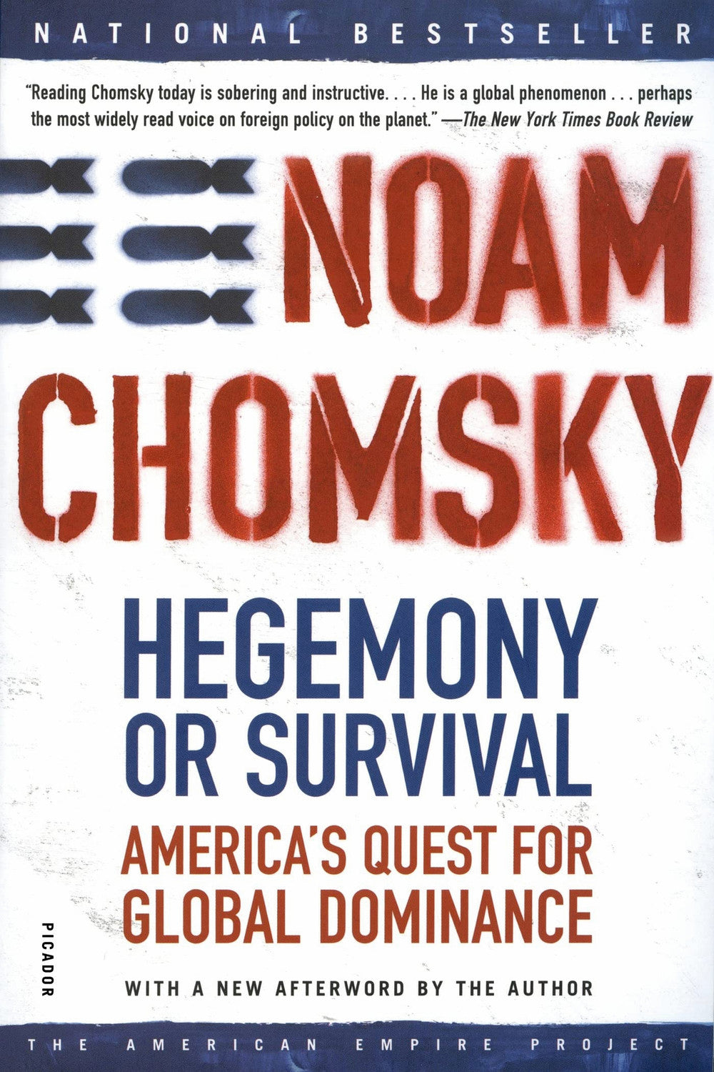 Hegemony or Survival by Noam Chomsky