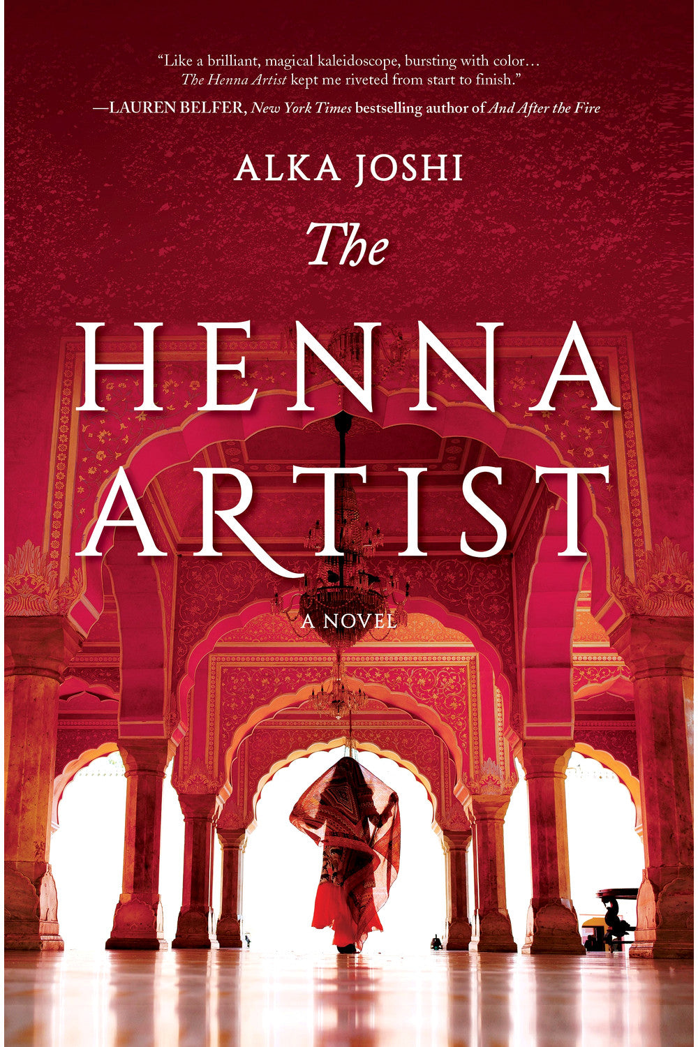 The Henna Artist by Alka Joshi