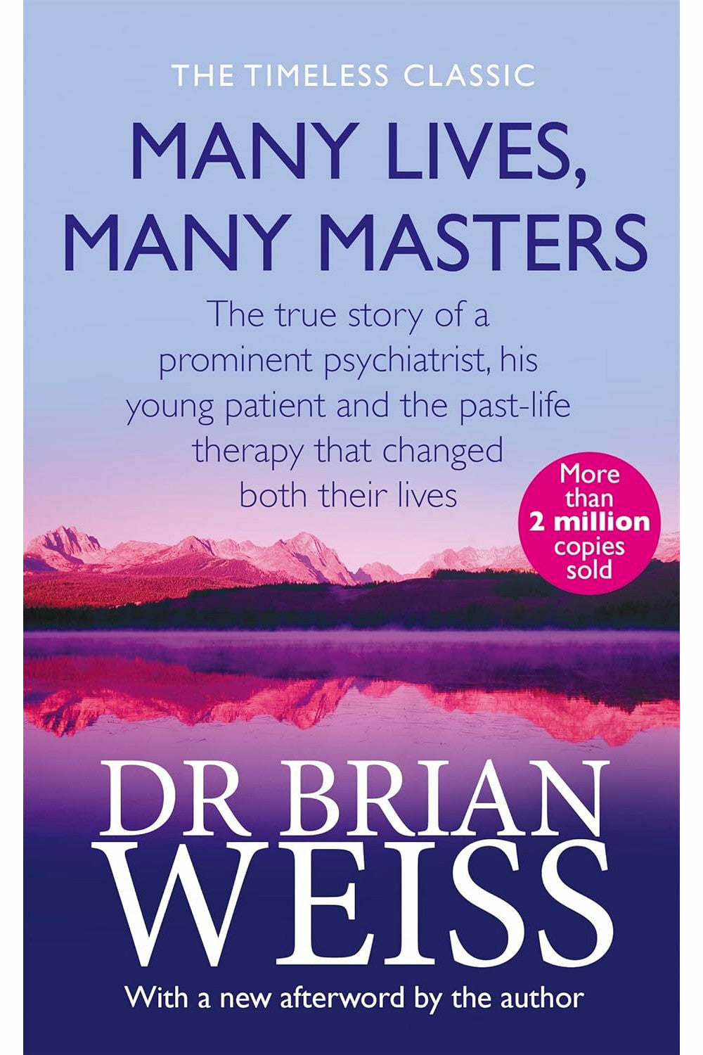 Many Lives, Many Masters by Brian Weiss