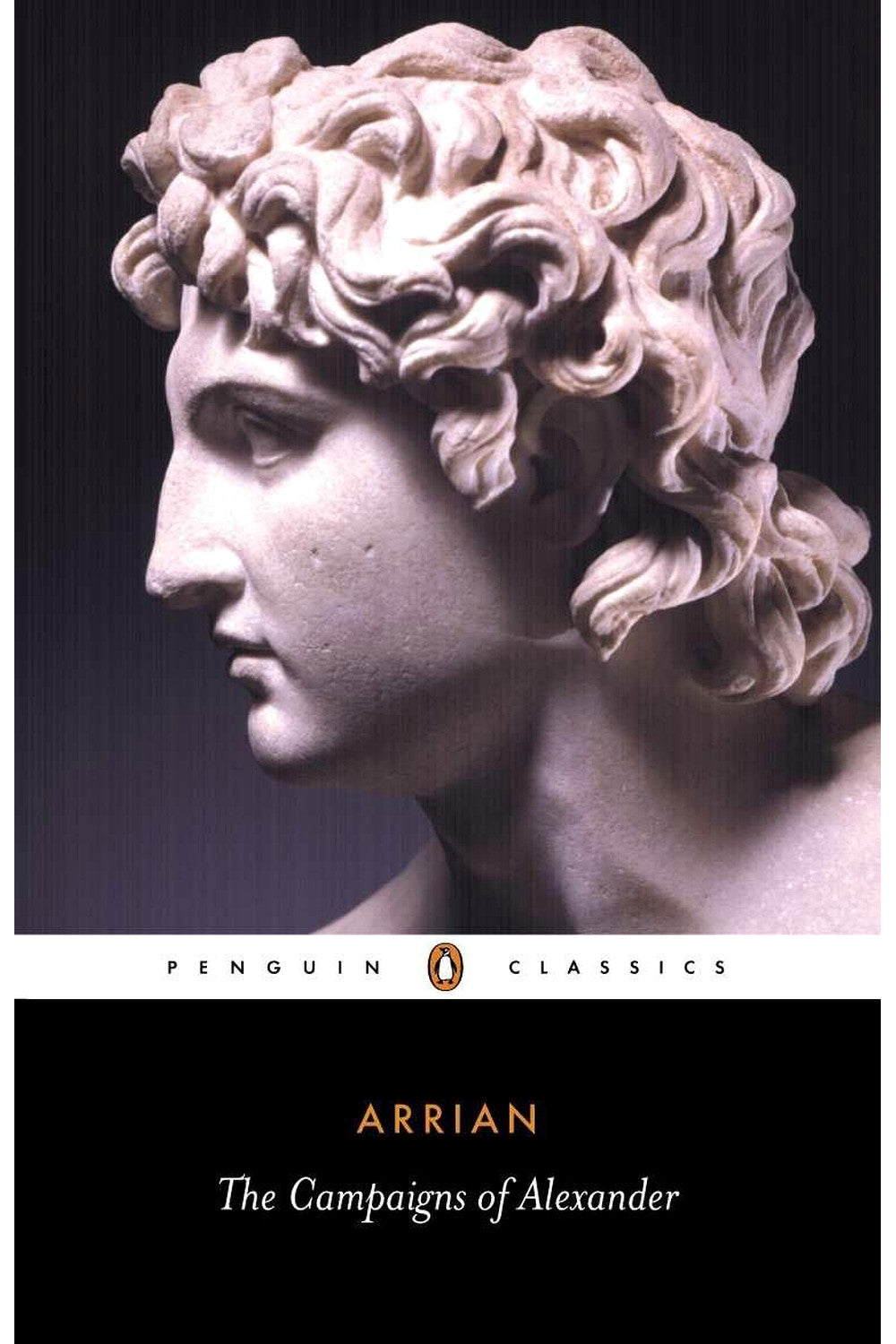 The Campaigns of Alexander by Arrian