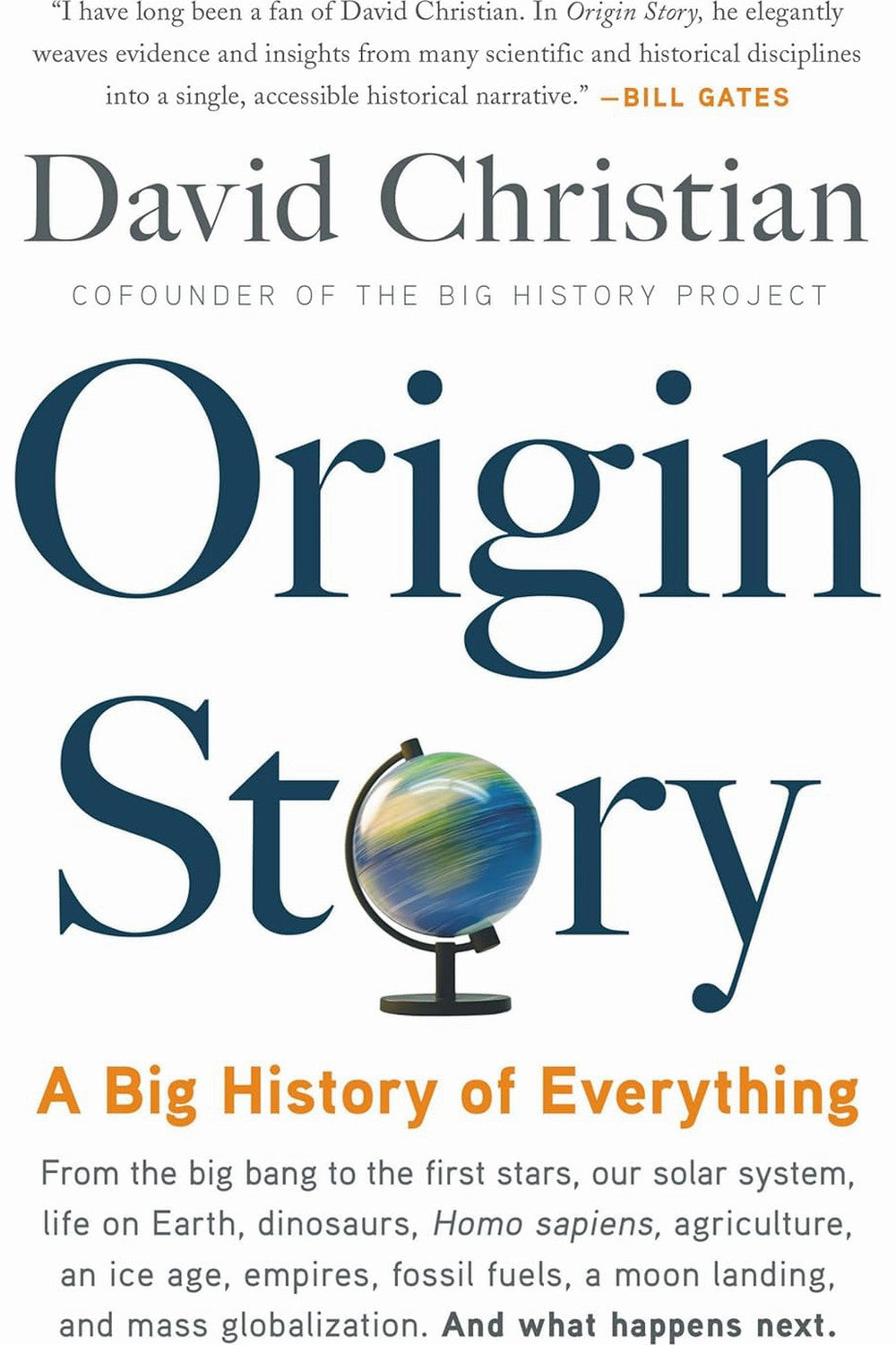 Origin Story: A Big History of Everything by David Christian
