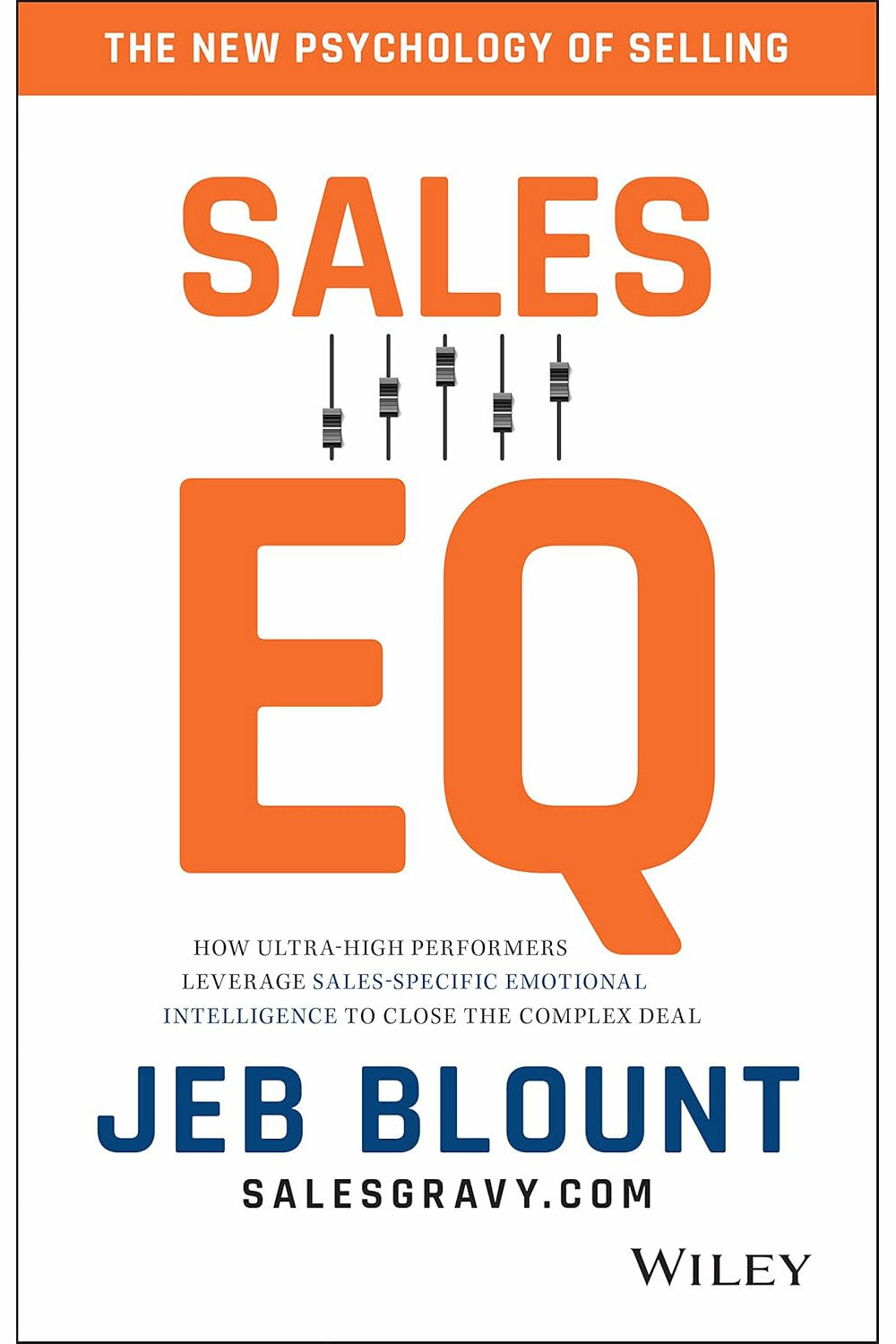 Sales EQ by Jeb Blount