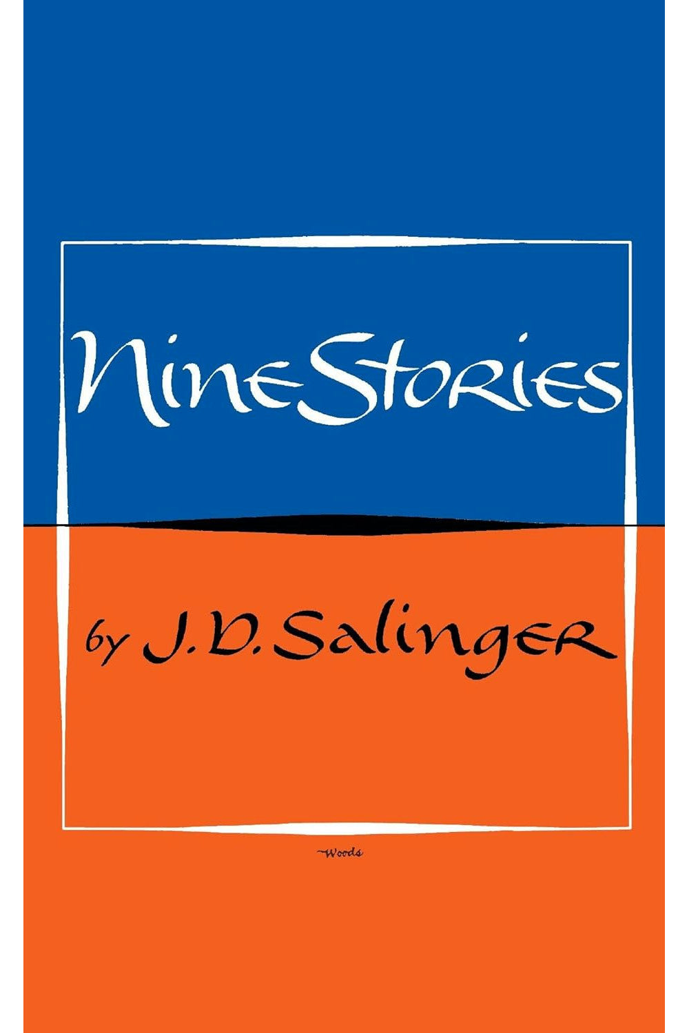 Nine Stories by J. D. Salinger