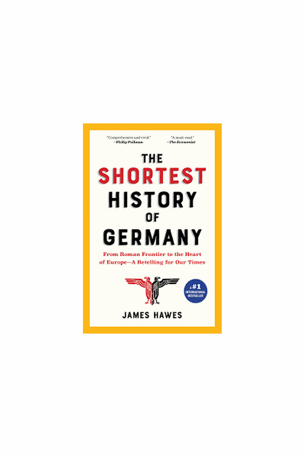 The Shortest History of Germany by James Hawes