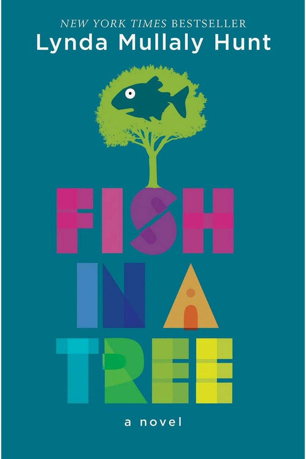Fish in a Tree by Lynda Mullaly Hunt
