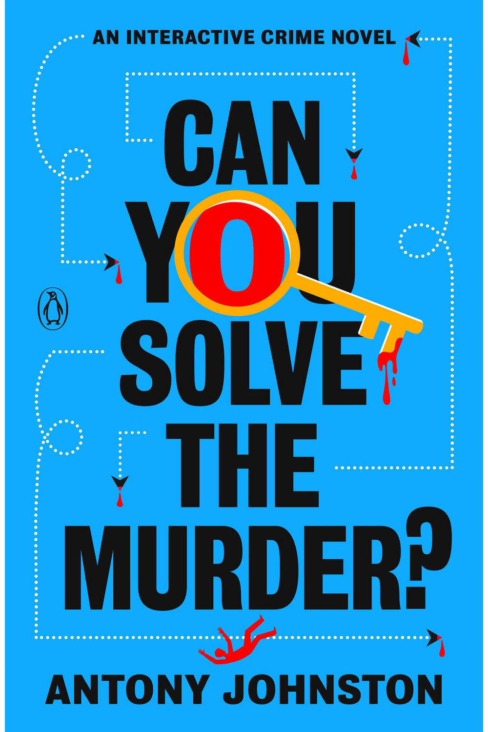 Can You Solve the Murder? by Antony Johnston