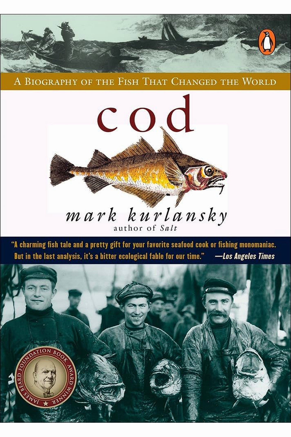 COD: A Biography of the Fish that Changed the World by Mark Kurlansky