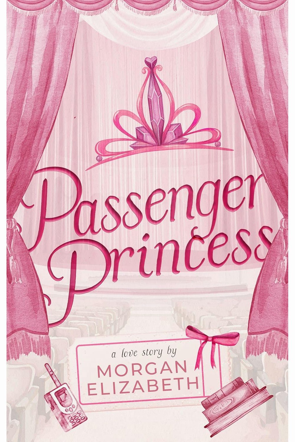 Passenger Princess by Elizabeth Jordan Morgan