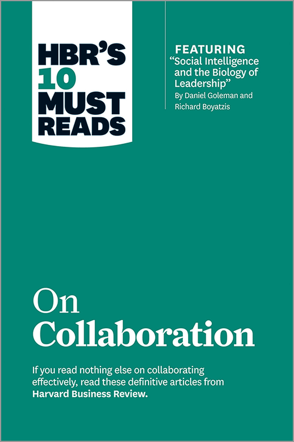 On Collaboration by Harvard Business Review