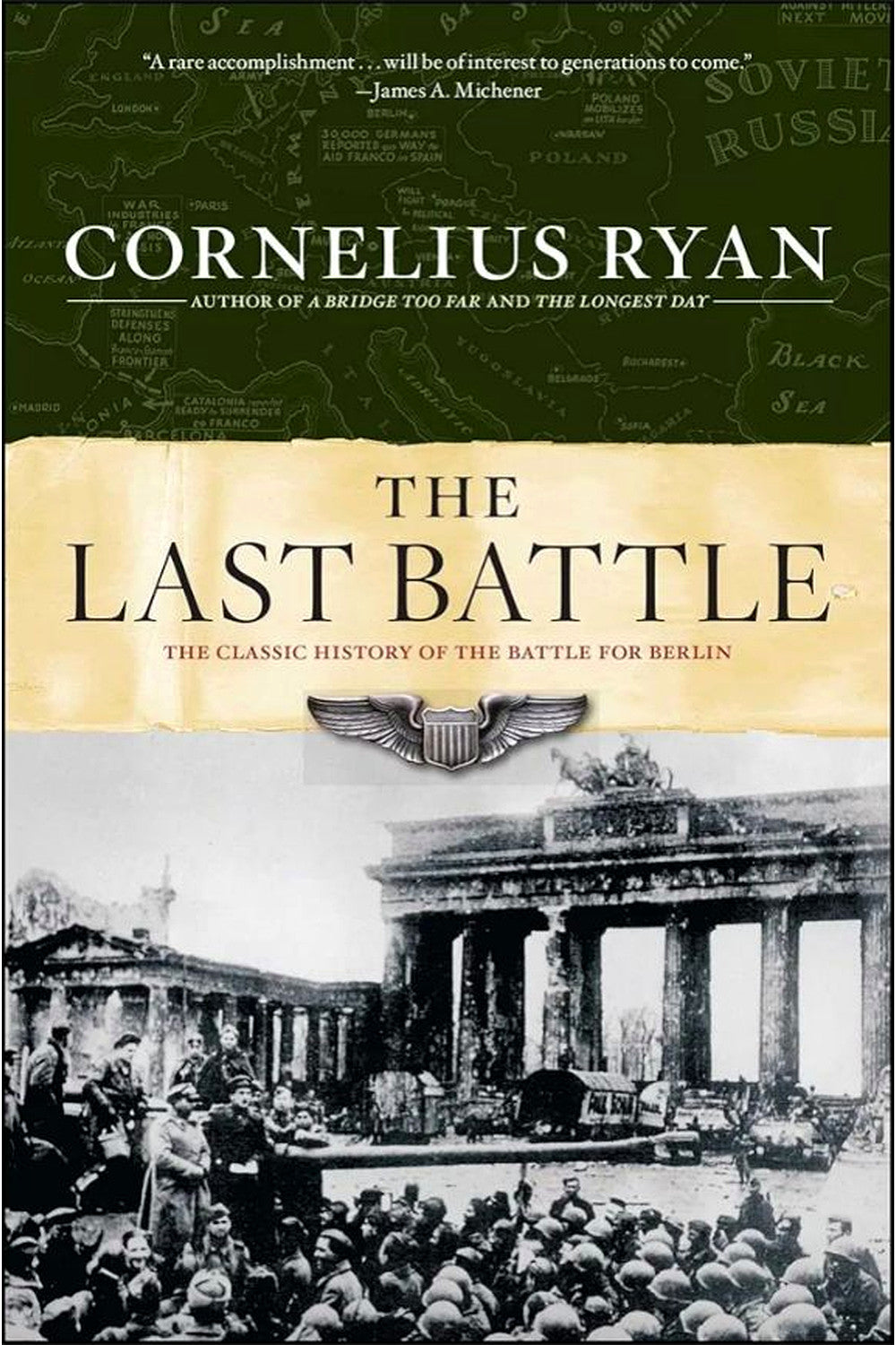 The Last Battle by Cornelius Ryan