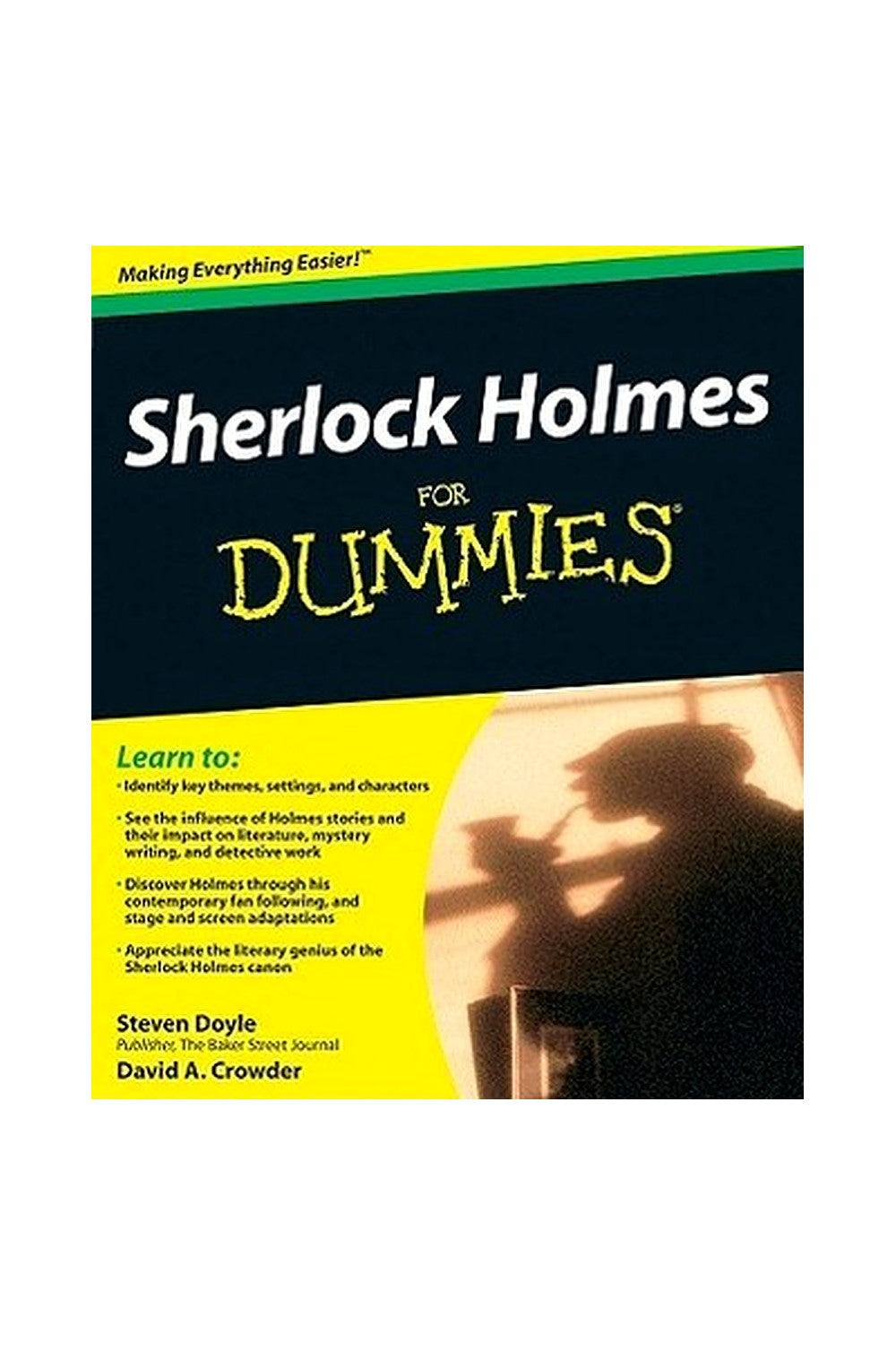 Sherlock Holmes for Dummies by Steven Doyle and David A. Crowder