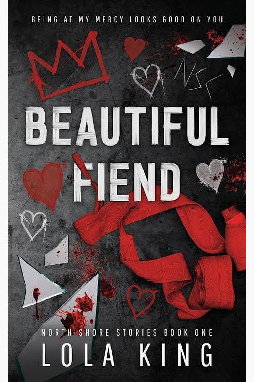 Beautiful Fiend: An Enemies to Lovers Dark Romance by Lola King