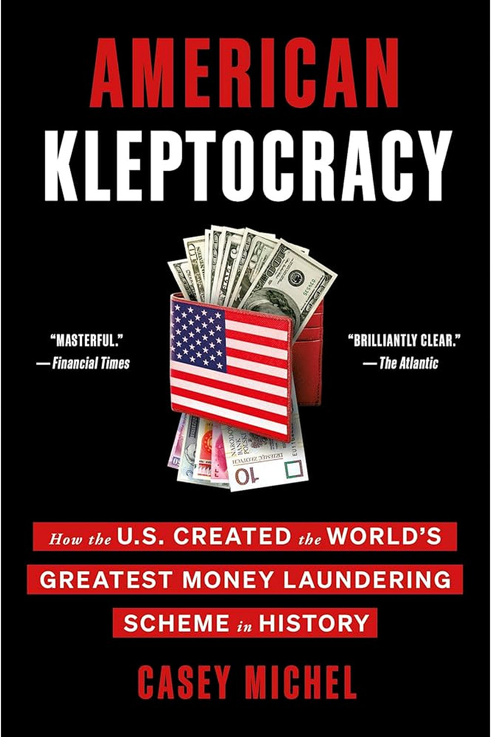 American Kleptocracy by Casey Michel