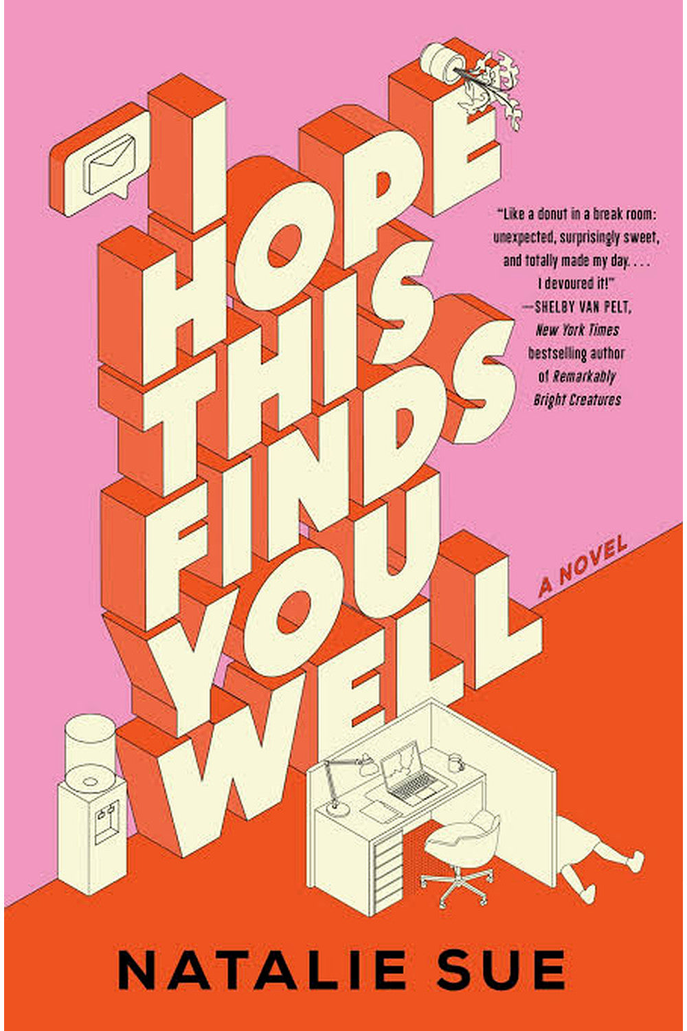 I Hope This Finds You Well by Natalie Sue