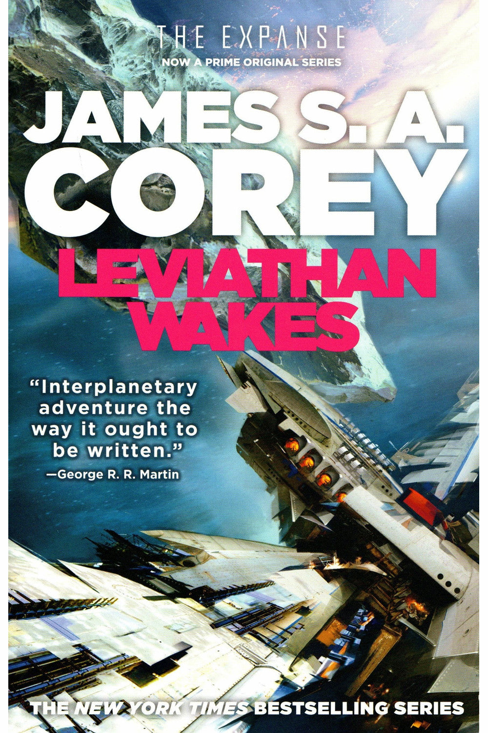 Leviathan Wakes by James S. A. Corey