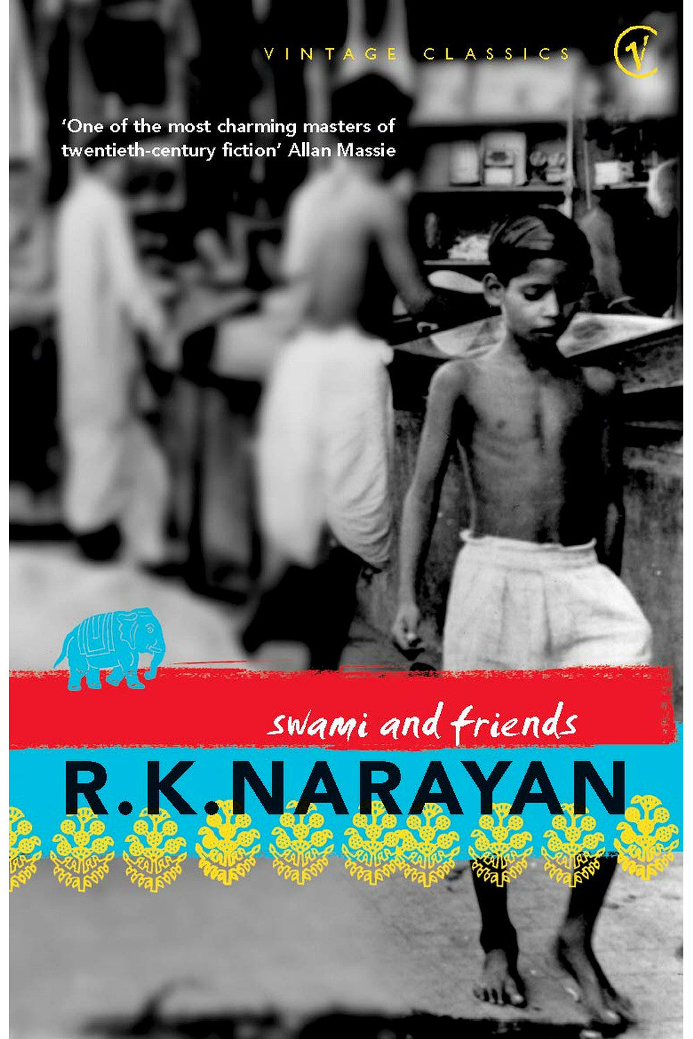 Swami and Friends by R. K. Narayan