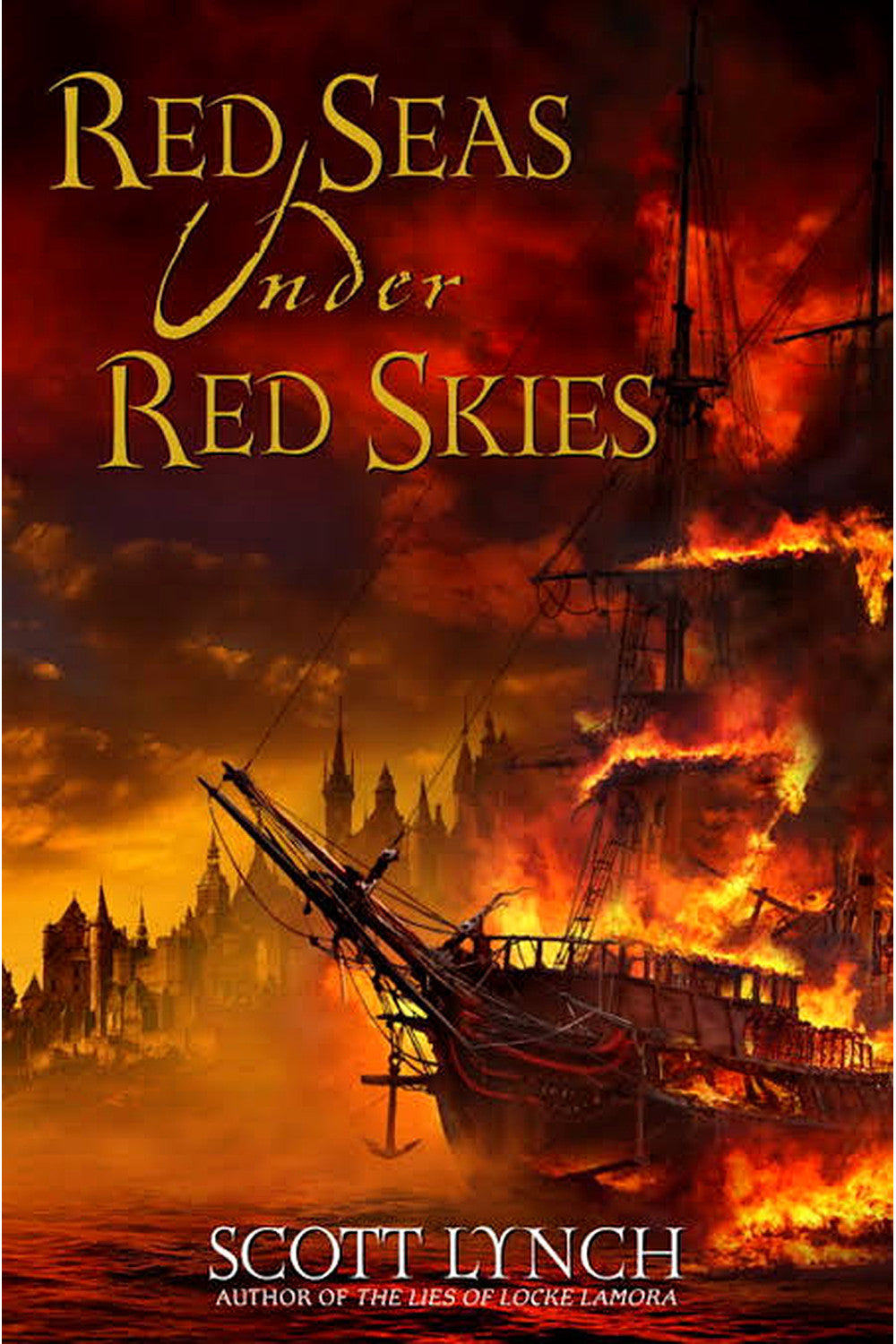 Red Seas Under Red Skies by Scott Lynch