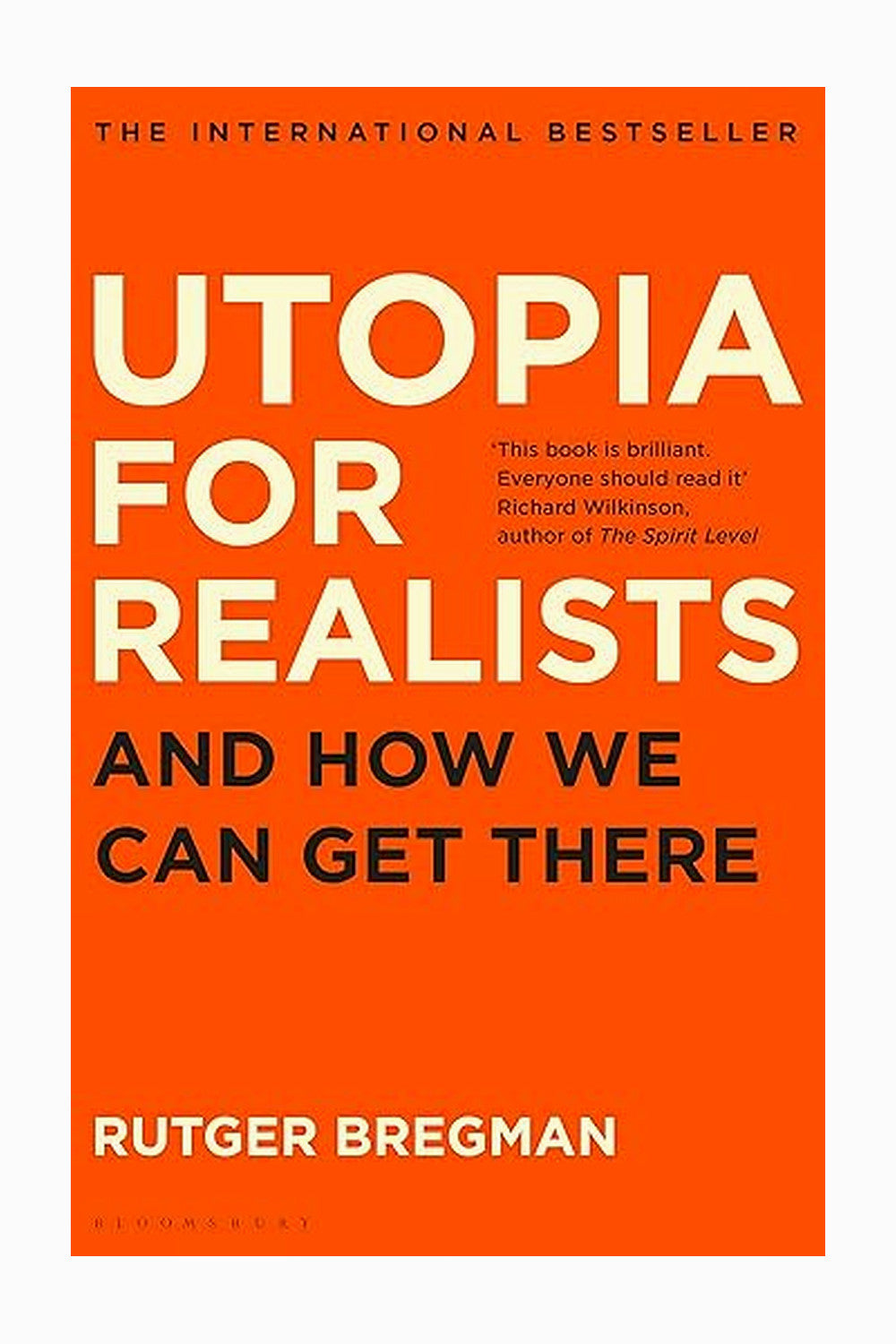 Utopia for Realists by Rutger Bregman