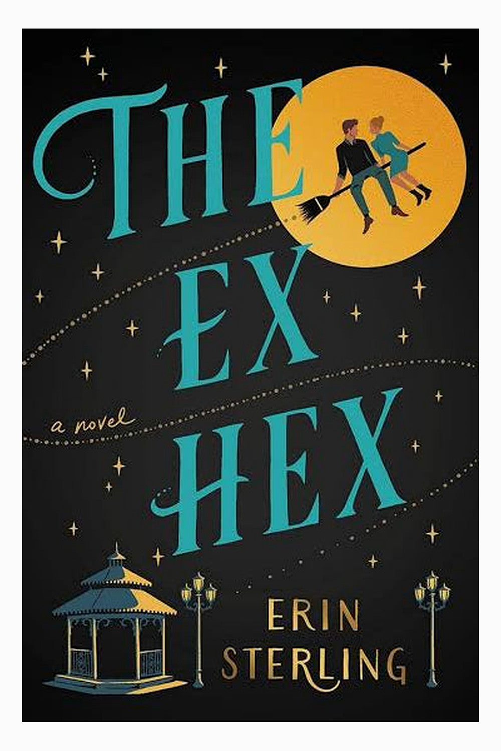 The Ex Hex by Erin Sterling
