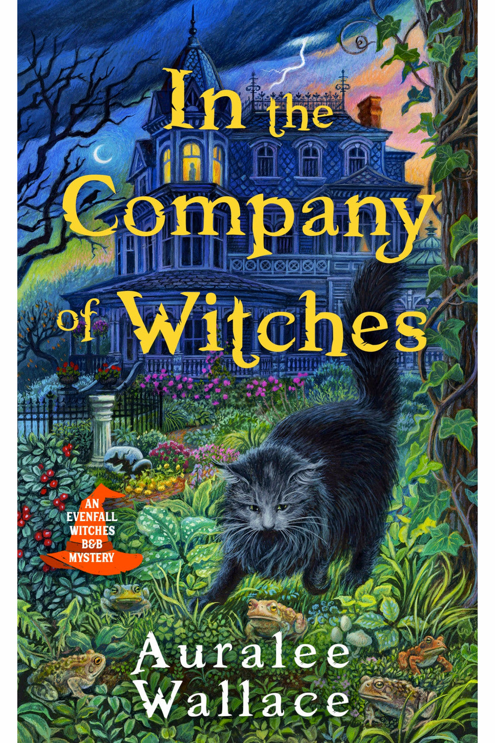In the Company of Witches by Auralee Wallace