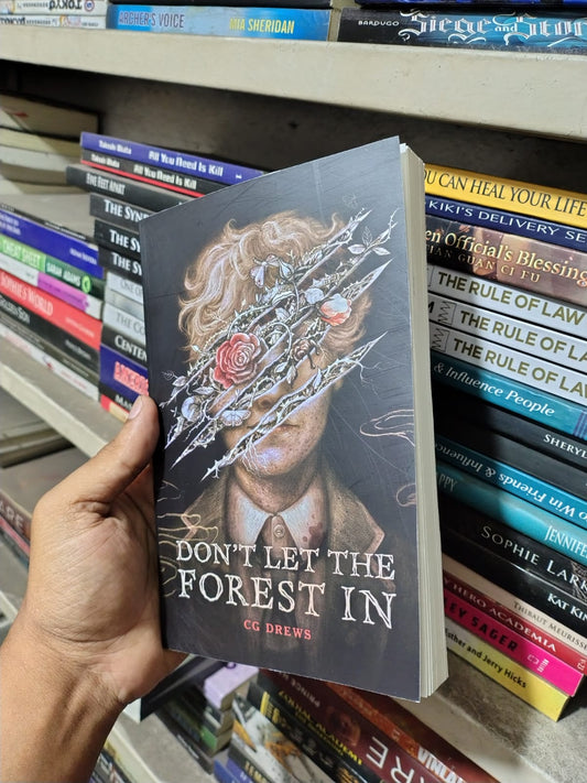 Don't Let the Forest In by C.G. Drews