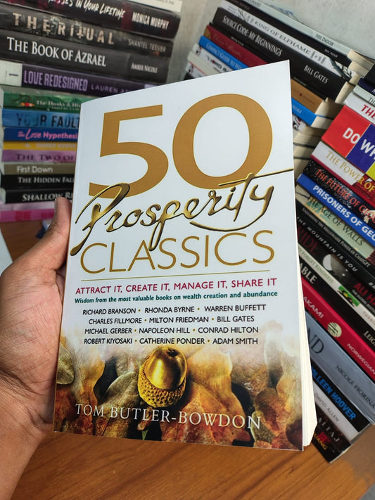 50 Prosperity Classics by Tom Butler-Bowdon