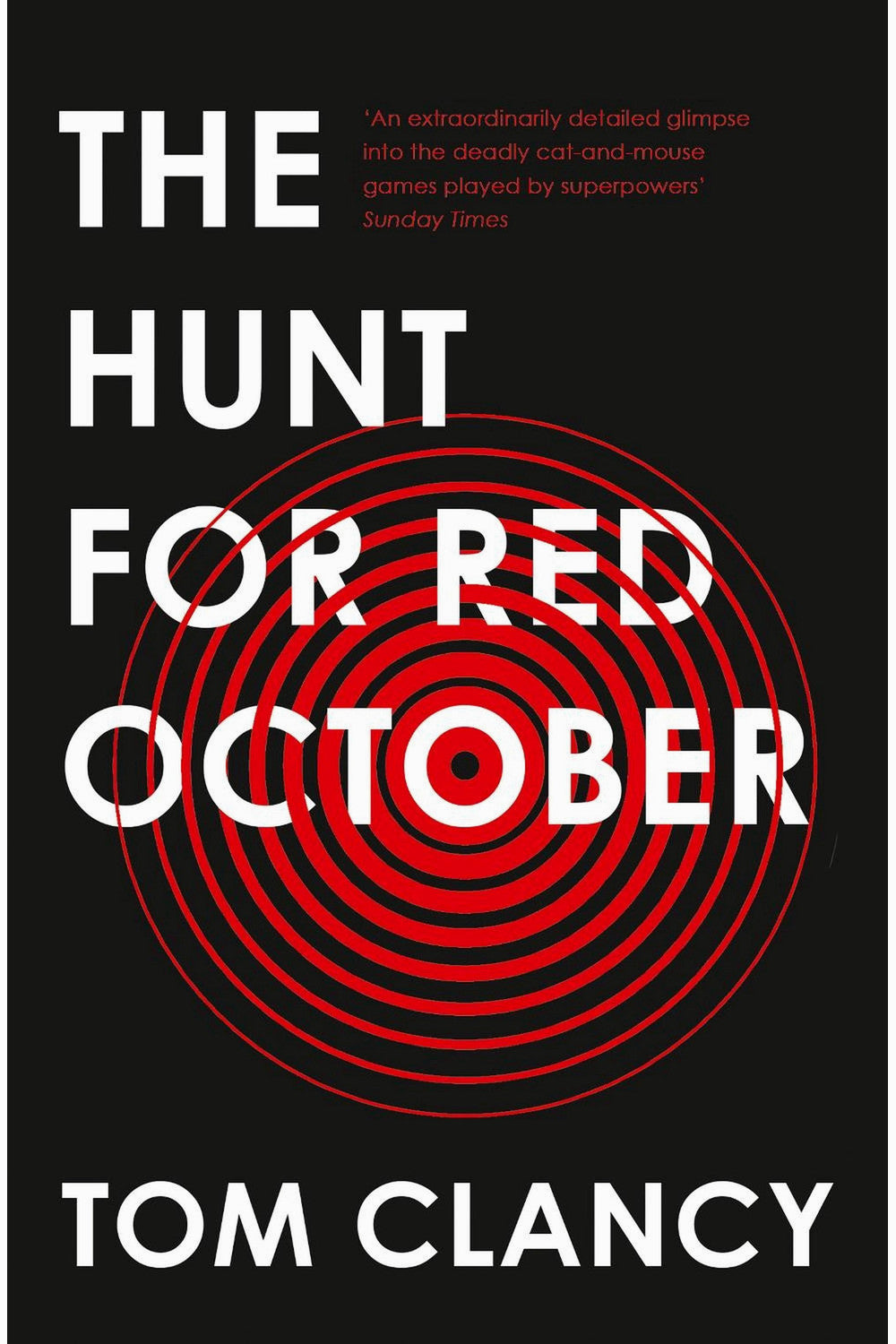 The Hunt for Red October by Tom Clancy