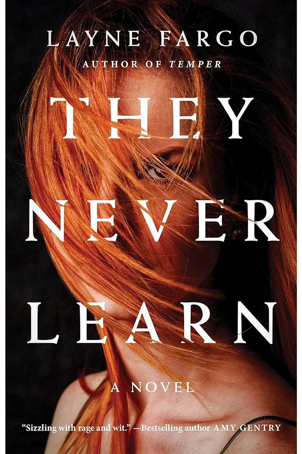 They Never Learn by Layne Fargo
