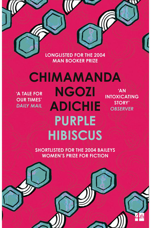 Purple Hibiscus by Chimamanda Ngozi Adichie