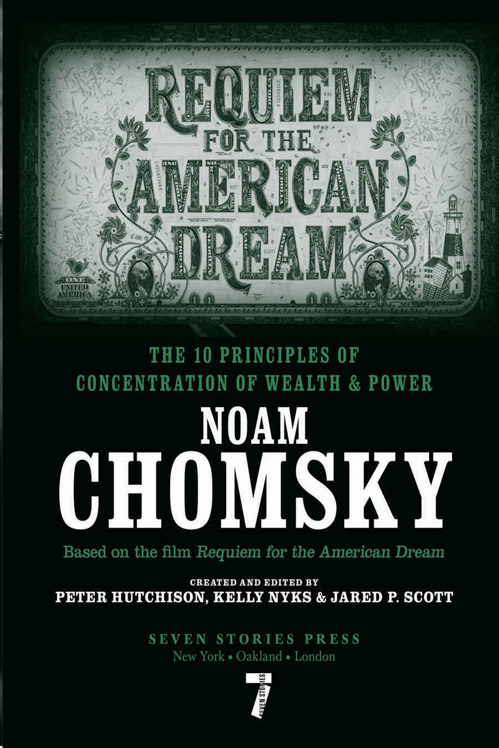 Requiem for the American Dream by Noam Chomsky