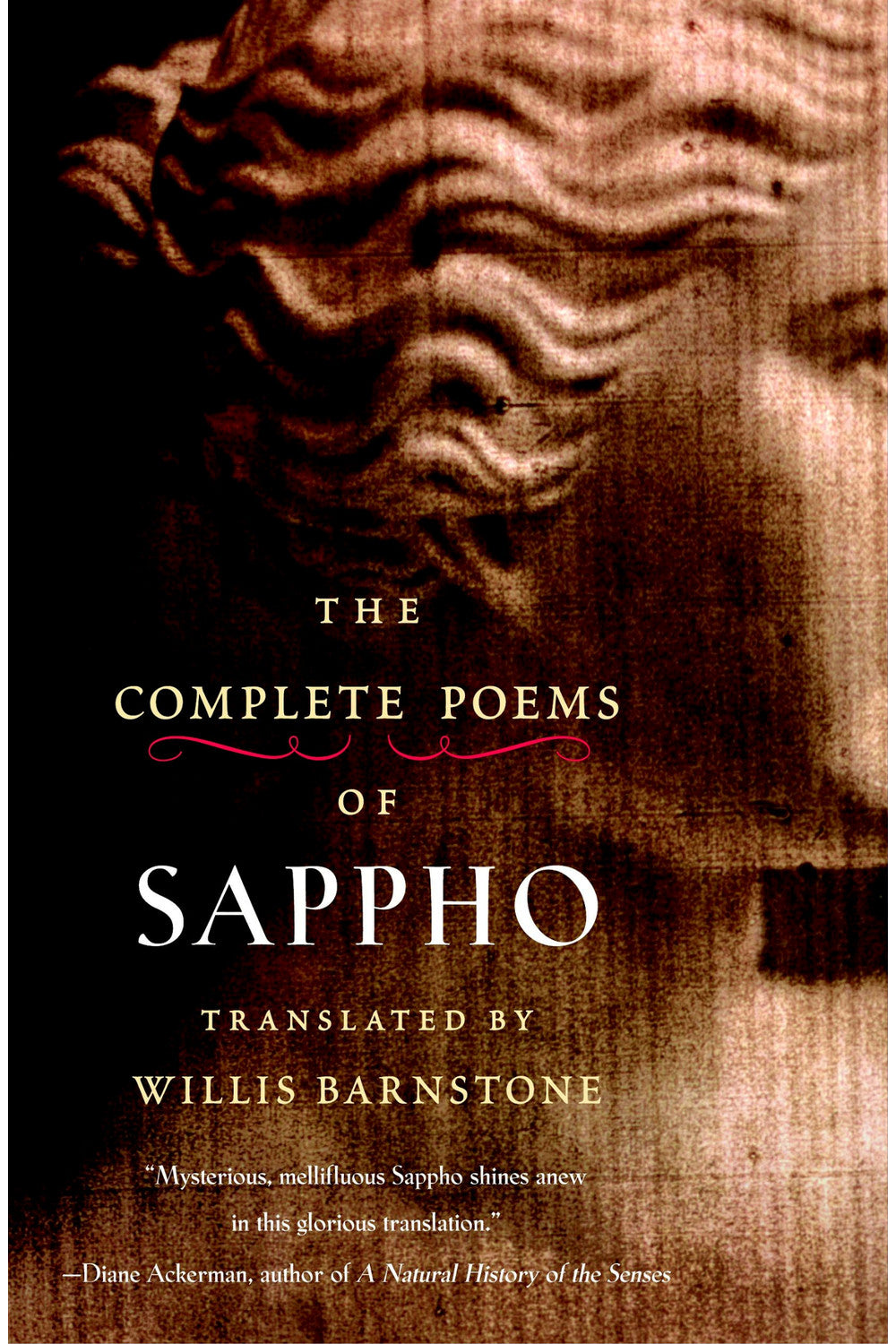 The Complete Poems of Sappho by Sappho (Willis Barnstone, trans.)