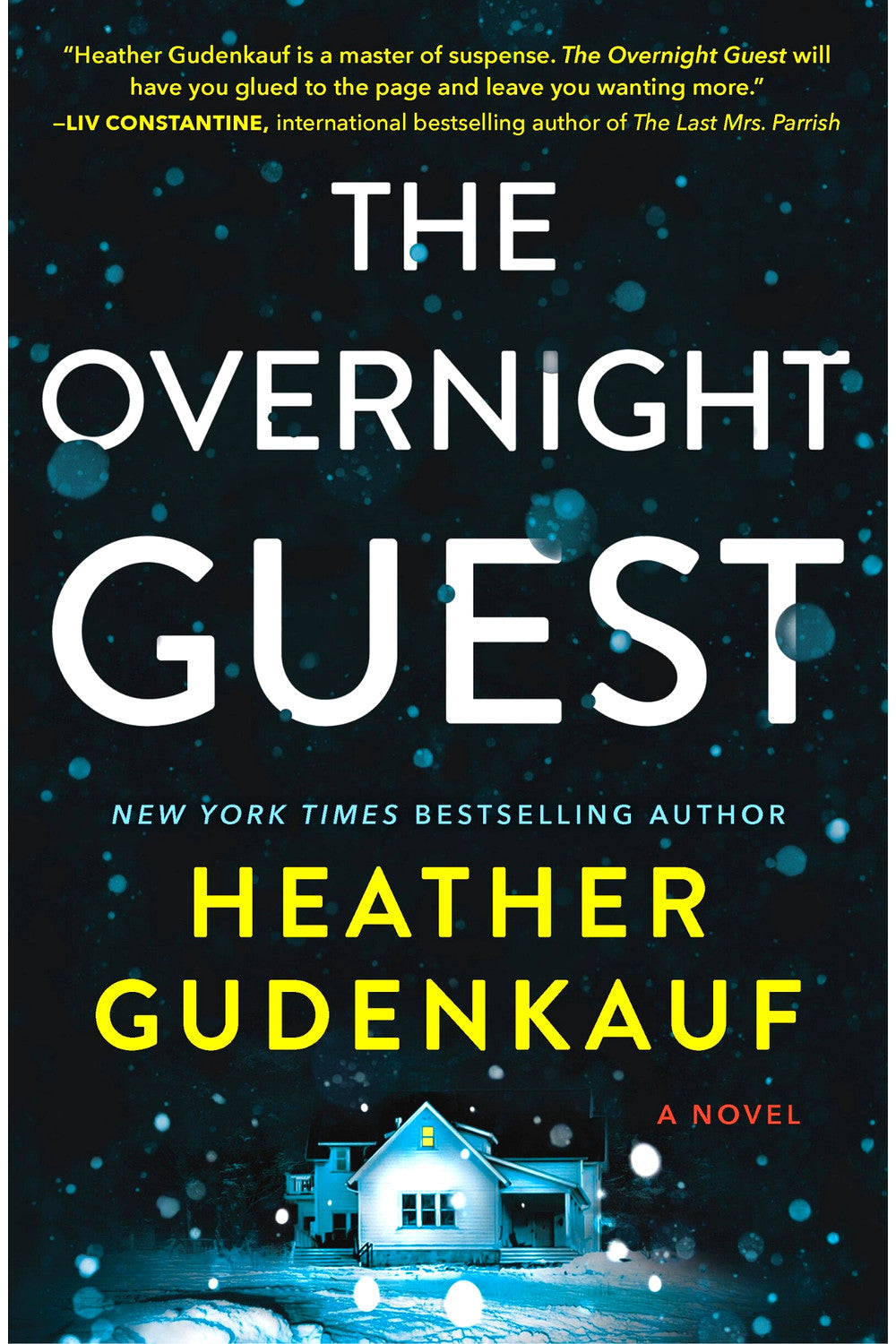 The Overnight Guest by Heather Gudenkauf