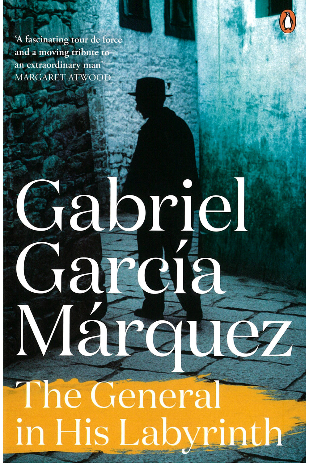 The General in His Labyrinth by Gabriel García Márquez