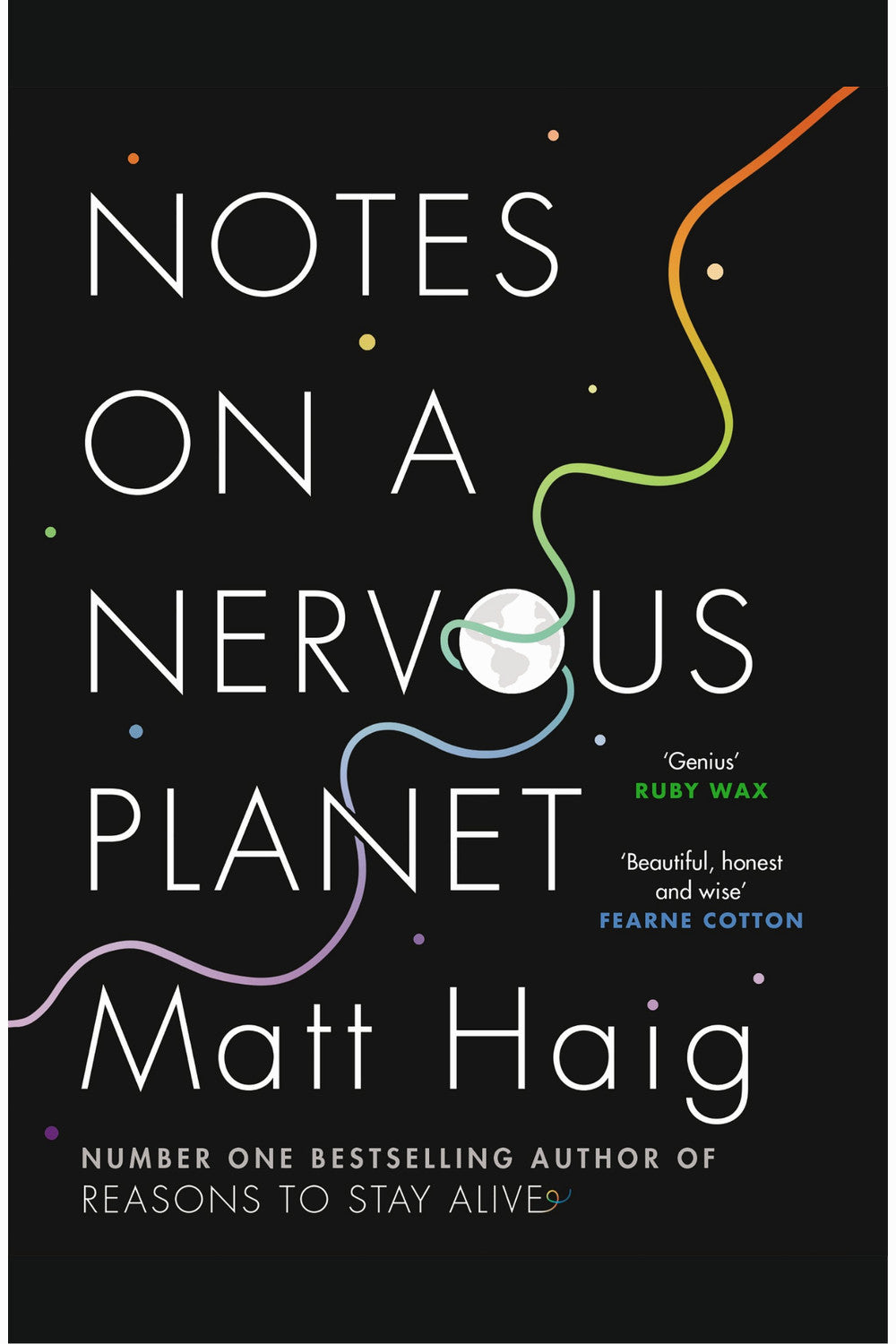 Notes on a Nervous Planet by Matt Haig