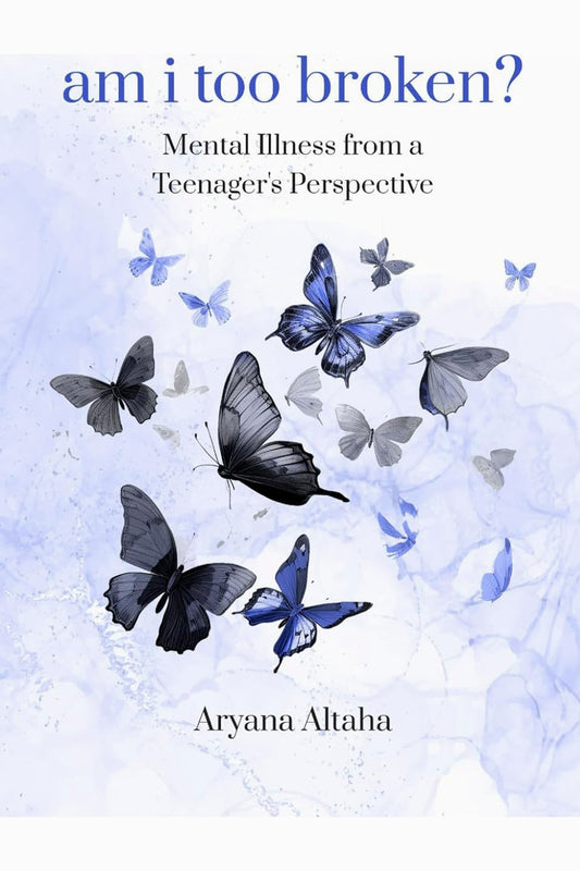 Am I Too Broken? by Aryana Altaha