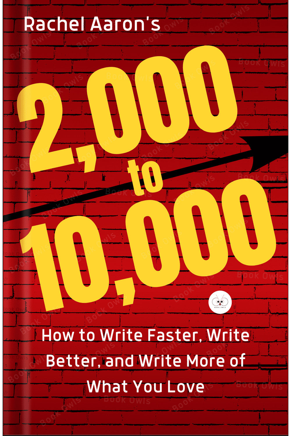 2k to 10k by Rachel Aaron