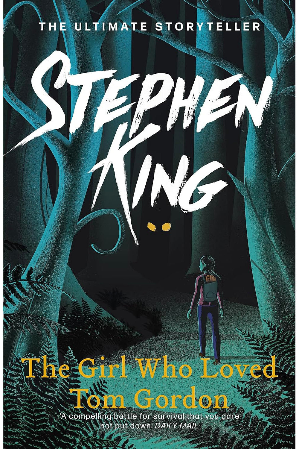 The Girl Who Loved Tom Gordon by Stephen King