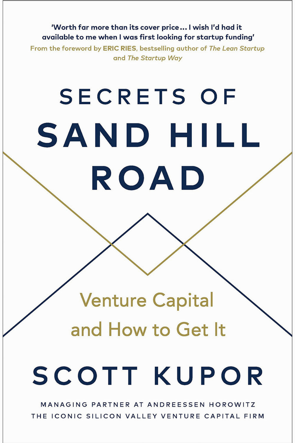 Secrets of Sand Hill Road by Scott Kupor