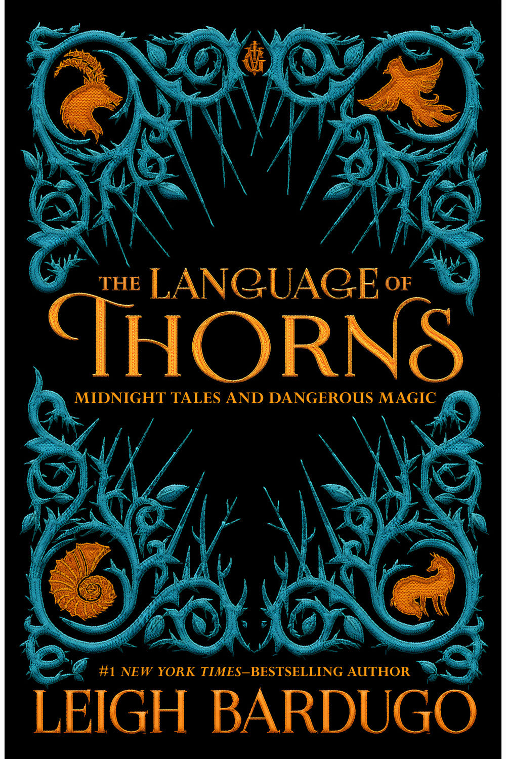 The Language of Thorns by Leigh Bardugo
