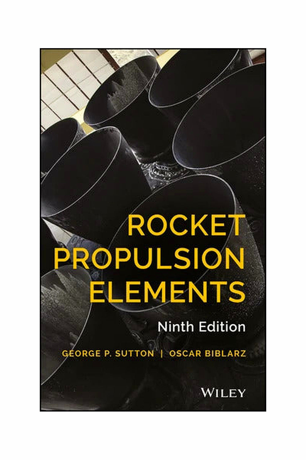 Rocket Propulsion Elements by George Paul Sutton and Oscar Biblarz