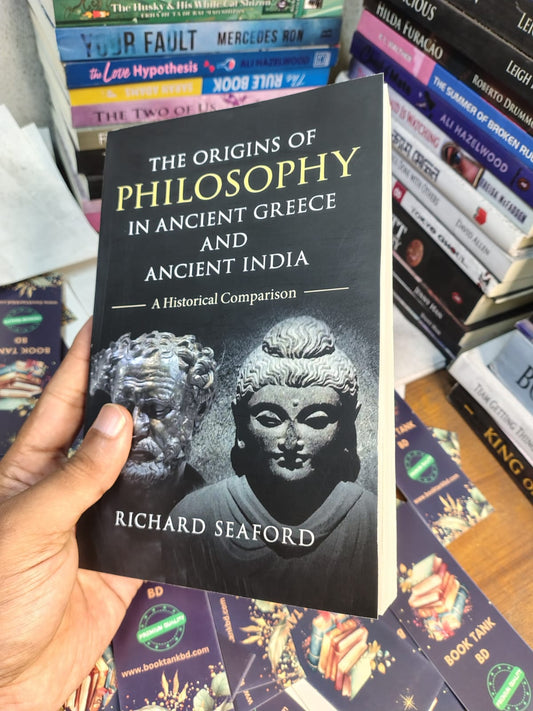 The Origins of Philosophy in Ancient Greece and Ancient India by Richard Seaford