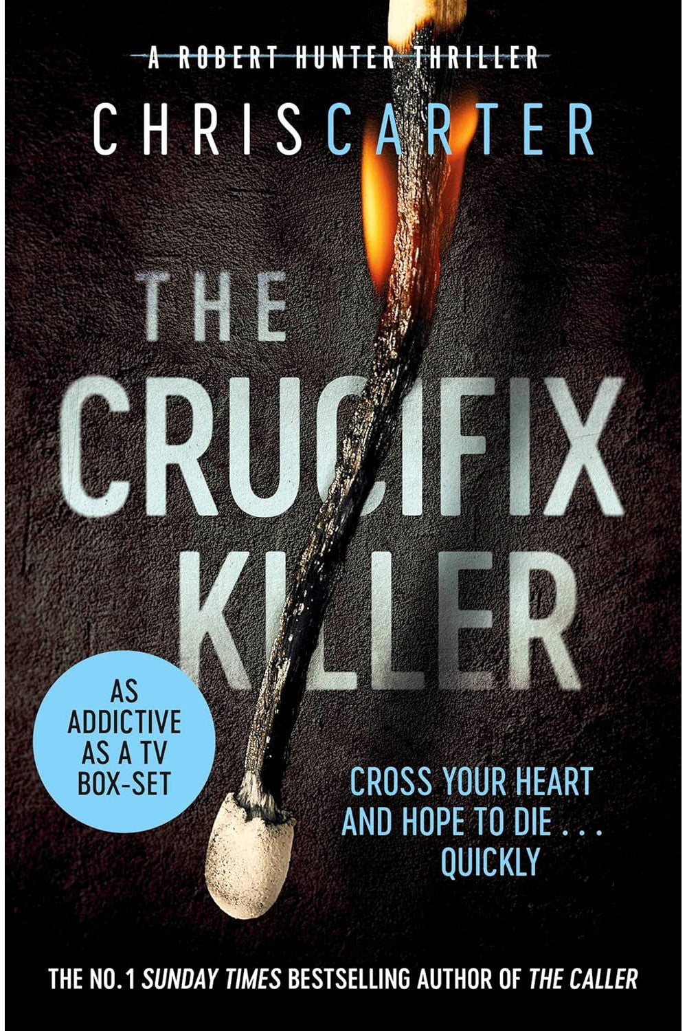 The Crucifix Killer by Chris Carter